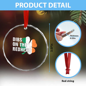 Dibs On The Redhead Crystal Glass Ornament Funny Irish St Patricks Day Shamrock TS10 Print Your Wear