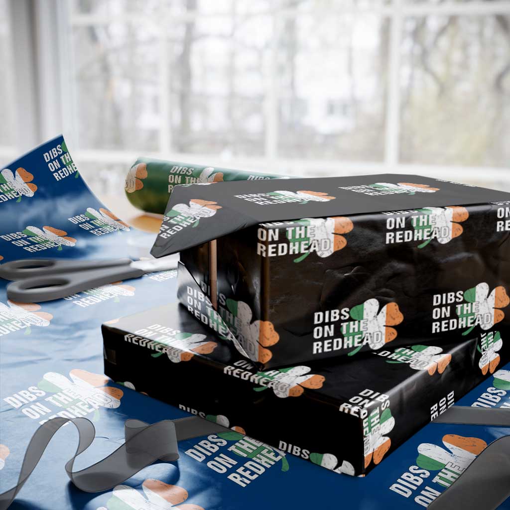 Dibs On The Redhead Wrapping Paper Roll Funny Irish St Patricks Day Shamrock TS10 Black Print Your Wear