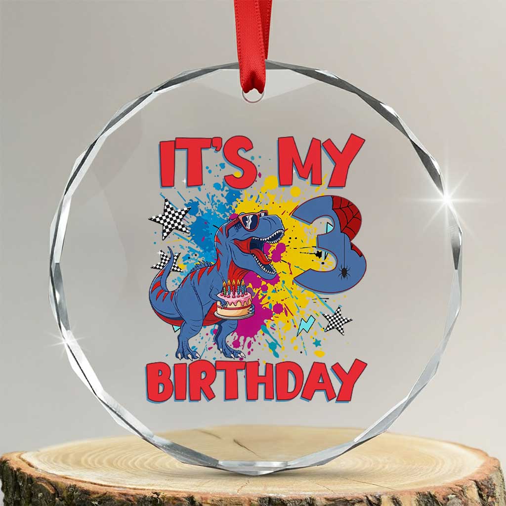 Dino Spider Its My 3rd Birthday Crystal Glass Ornament Dinosaur Gift For Boys TS12 Transparent Glass 3'' Circle Print Your Wear