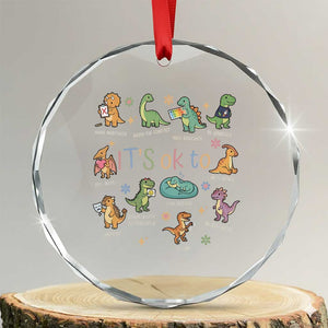Dinosaur Autism Awareness Crystal Glass Ornament It Is Okay to Be Different Dino Lover TS11 Transparent Glass 3'' Circle Print Your Wear