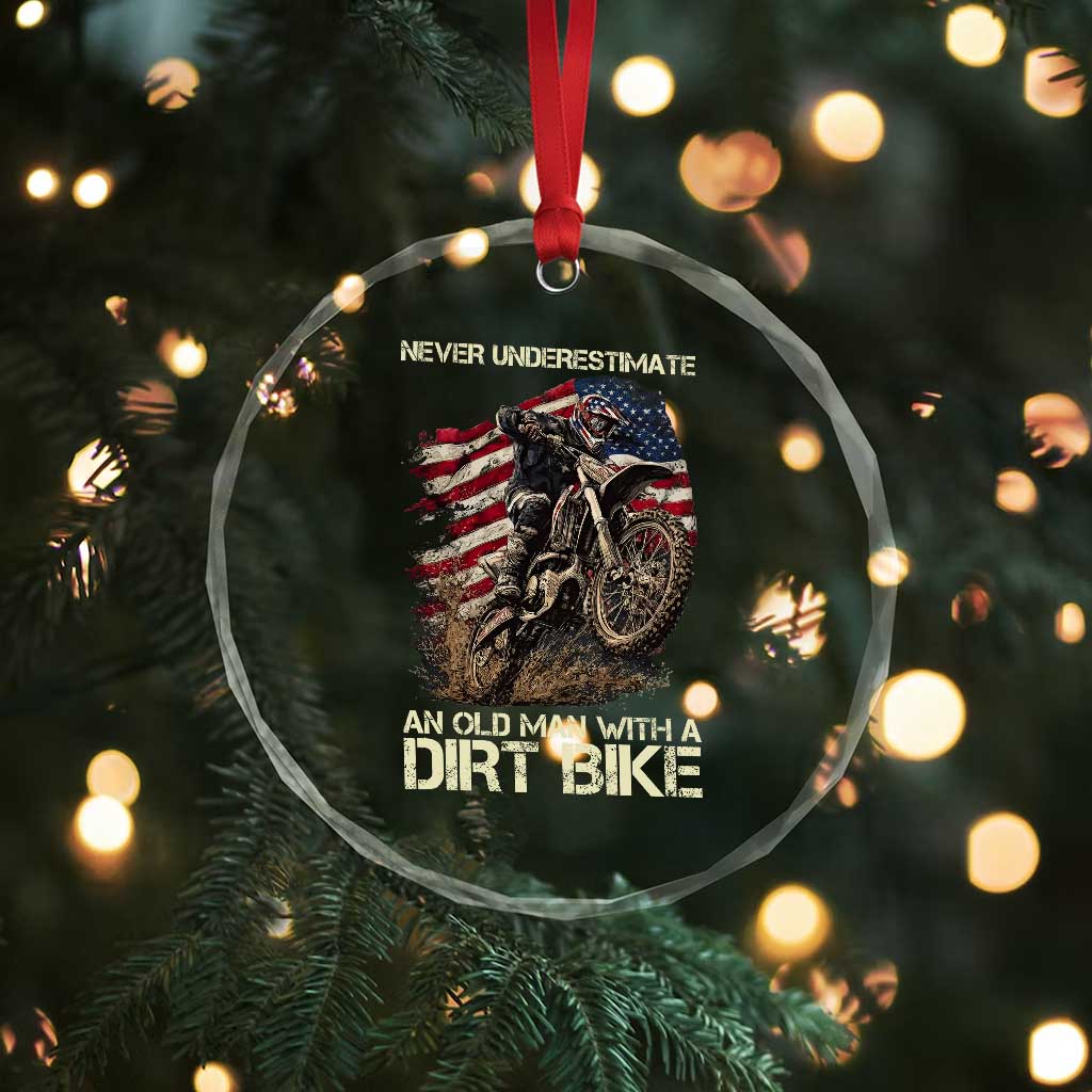 Dirt Bike American Flag Crystal Glass Ornament Never Underestimate An Old Man With A Dirt Bike Motocross TS14 Print Your Wear