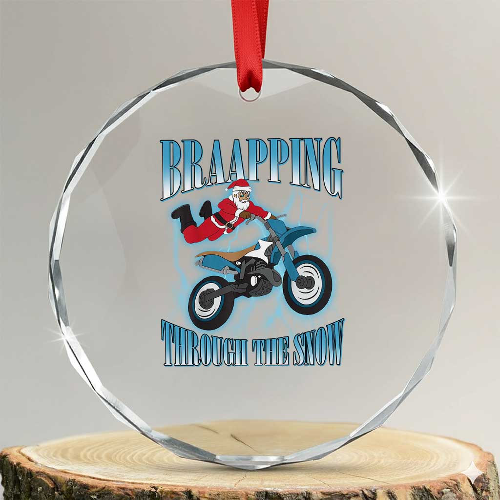 Dirt Bike Xmas Crystal Glass Ornament Brraaap Funny Motocross Biker Xmas Gift TS10 Transparent Glass 3'' Circle Print Your Wear
