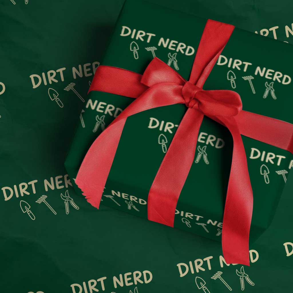 Dirt Nerd Wrapping Paper Roll Funny Gardening Lover Gardener