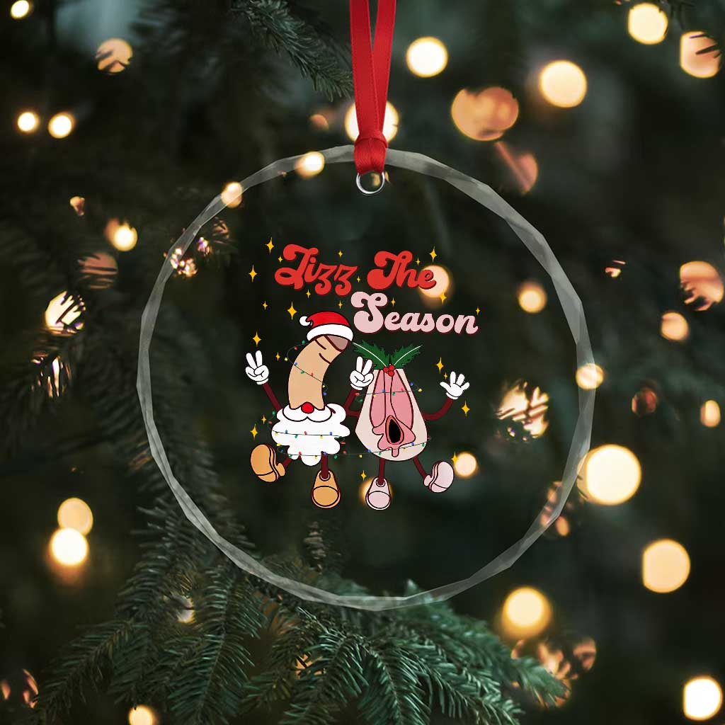 Dirty Christmas Jizz The Season Crystal Glass Ornament Funny Xmas Inappropriate Adult Humor TS11 Print Your Wear