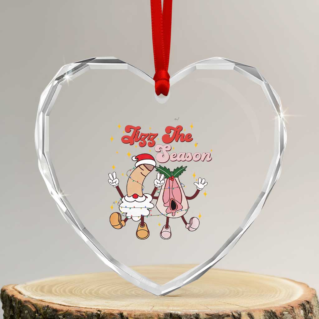 Dirty Christmas Jizz The Season Heart Crystal Glass Ornament Funny Xmas Inappropriate Adult Humor TS11 Transparent Glass 3'' Heart Print Your Wear