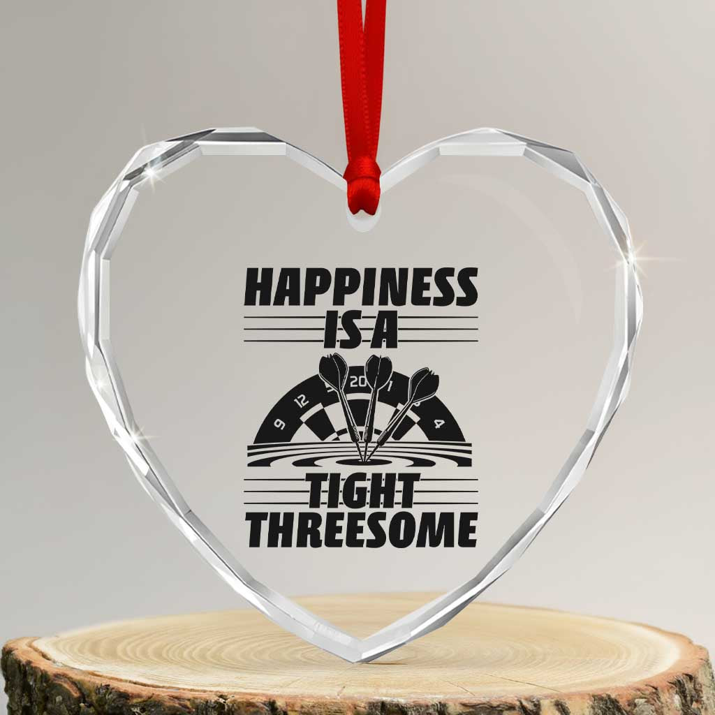 Dirty Joke Darts Gift Heart Crystal Glass Ornament Darts Happiness Is A Tight Threesome TS12 Transparent Glass 3'' Heart Print Your Wear