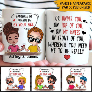 Personalized Family Gift Dirty Naughty Mug Always By Your Side CTM One Size 11oz size Custom - Printyourwear