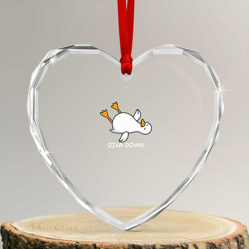 Diva Down Silly Goose Heart Crystal Glass Ornament Funny Sarcastic Animal Meme TS14 Transparent Glass 3'' Heart Print Your Wear
