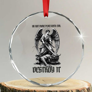 Do Not Make Peace With Evil Crystal Glass Ornament Archangel Saint Michael TS12 Transparent Glass 3'' Circle Print Your Wear