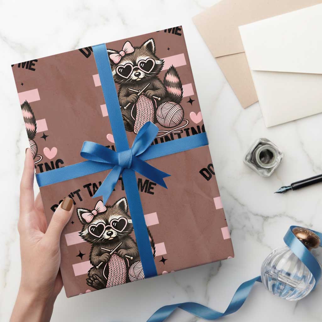 Do Not Talk To Me I Am Counting Wrapping Paper Roll Funny Crochet Raccoon TS12 Mocha Print Your Wear