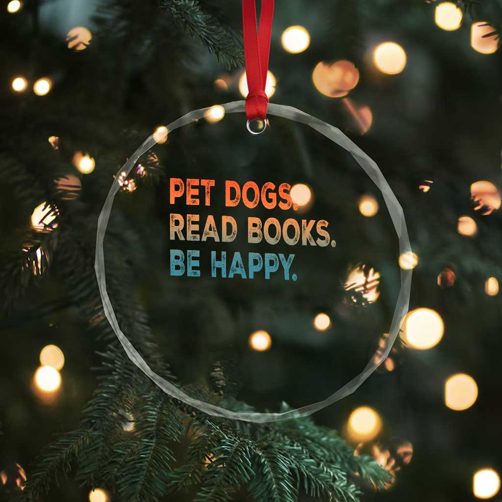 Dog Book Lovers Crystal Glass Ornament Retro Pet Dogs Read Books Be Happy TS10 Print Your Wear