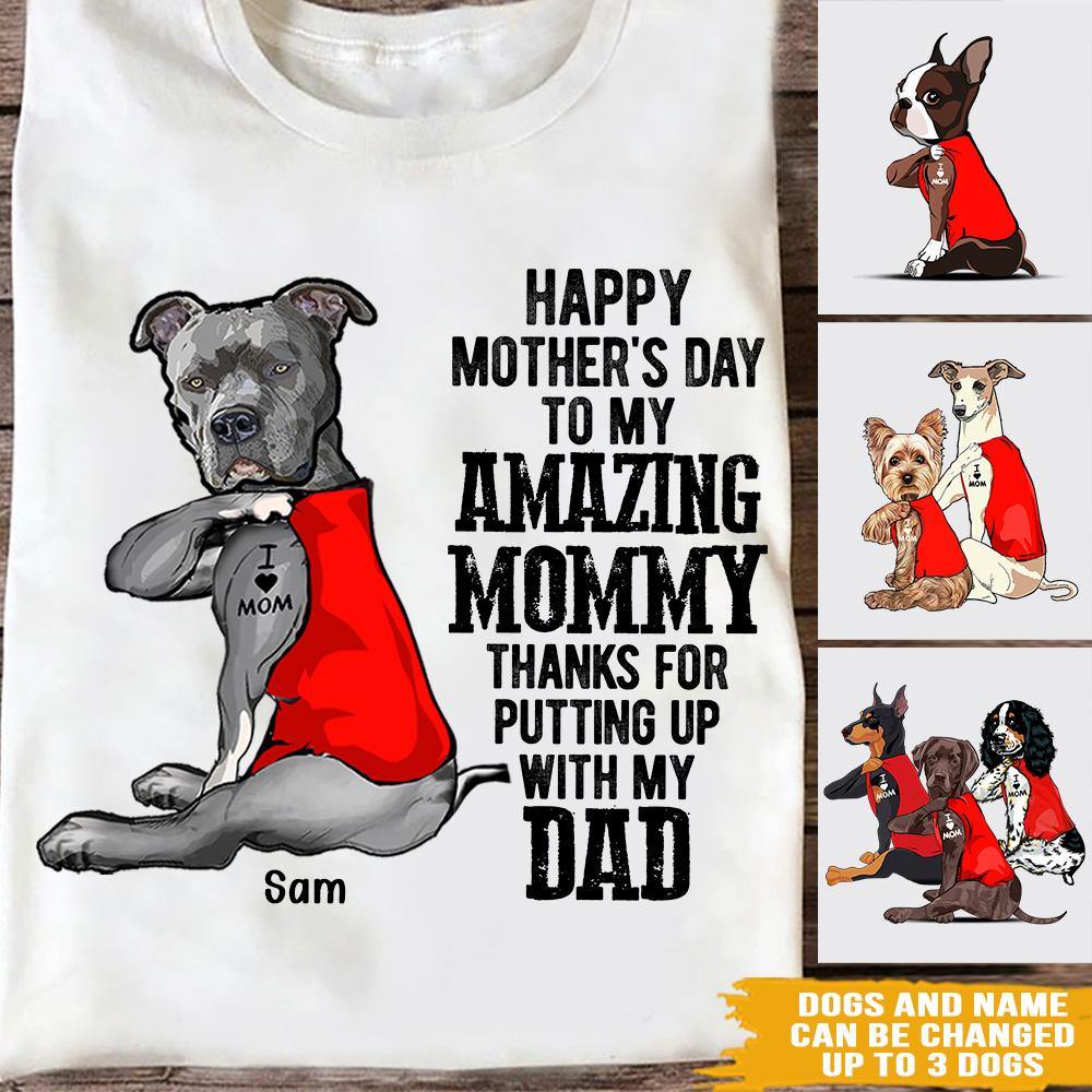 Personalized T Shirt Happy Mothers Day To My Amazing Mommy Dog Mom CTM Youth Custom - Printyourwear