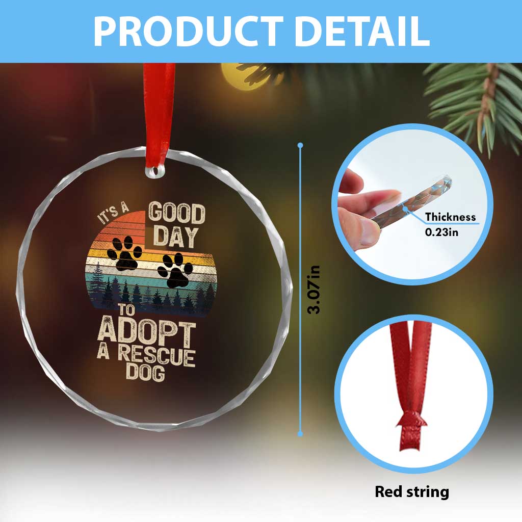 Dog Rescue Crystal Glass Ornament Retro Its A Good Day to Adopt Rescue Dog TS10 Print Your Wear