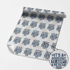 Dog Rescue Wrapping Paper Roll Its A Good Day to Adopt Rescue Dog TS10 Christmas Plaid Print Your Wear