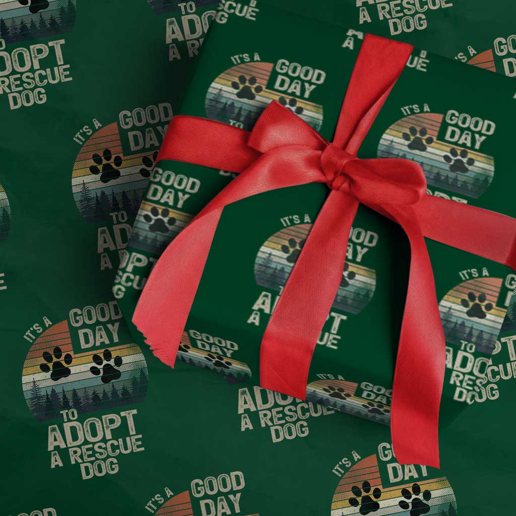 Dog Rescue Wrapping Paper Roll Retro Its A Good Day to Adopt Rescue Dog TS10 Green Print Your Wear