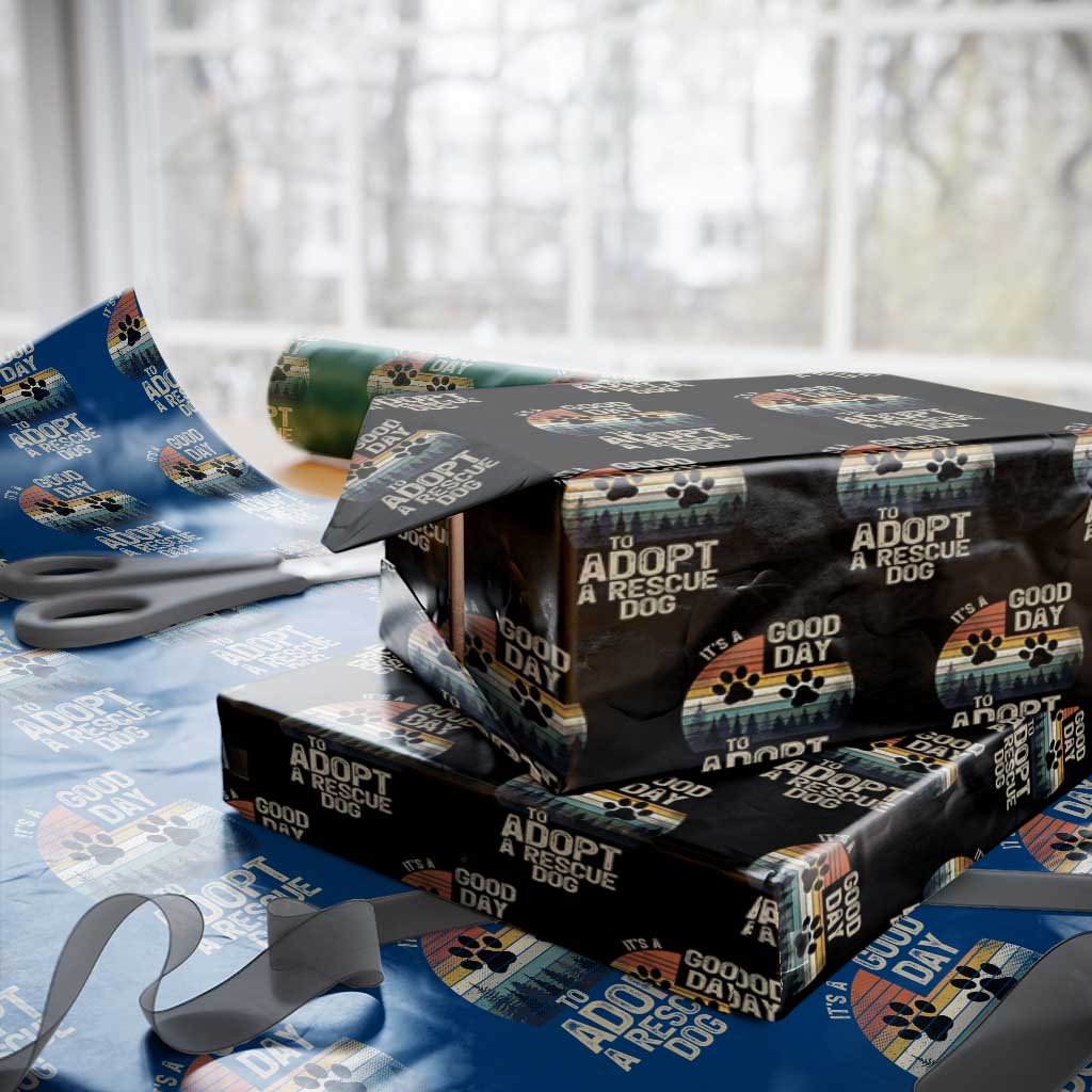 Dog Rescue Wrapping Paper Roll Retro Its A Good Day to Adopt Rescue Dog TS10 Black Print Your Wear