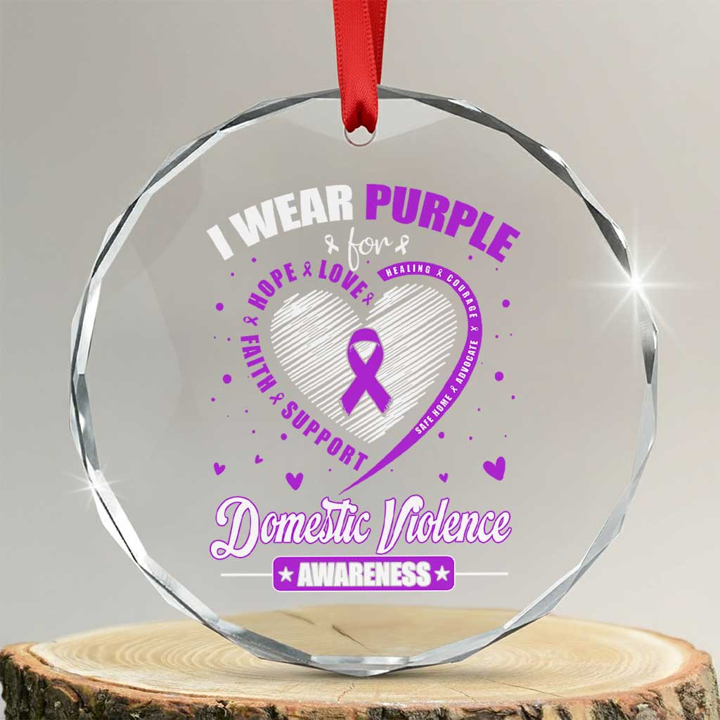 Domestic Violence Awareness Crystal Glass Ornament Purple Ribbon Support Survivor TS10 Transparent Glass 3'' Circle Print Your Wear
