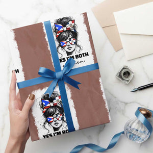 Dominican Puerto Rican Woman Wrapping Paper Roll Yes Im Both Of Them TS10 Mocha Print Your Wear