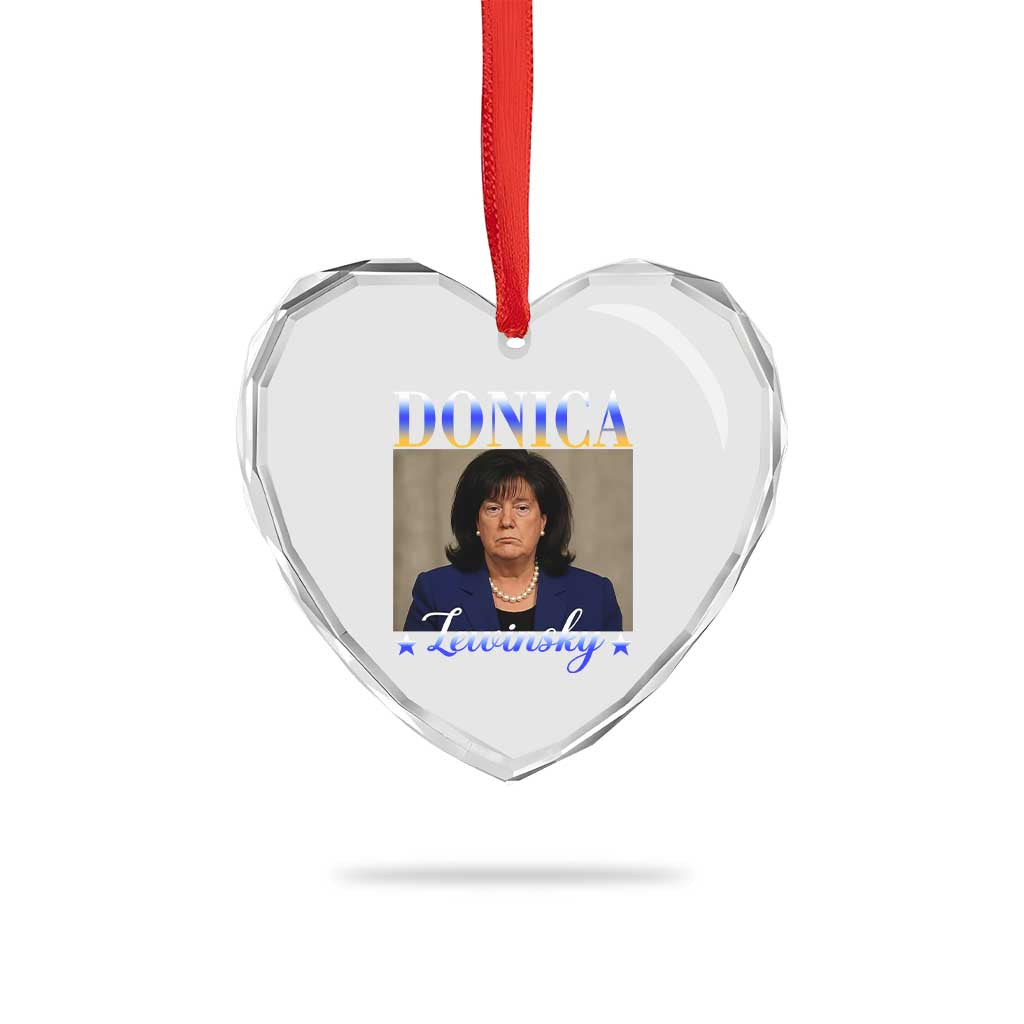 Donica Lewinsky Meme Heart Crystal Glass Ornament Viral Trump Parody Scandal Internet Humor TS02 Print Your Wear