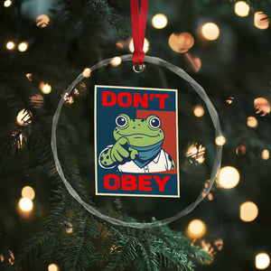 Don't Obey Portland Frog Crystal Glass Ornament Frogs Protest Activism Hope Style Poster Graphic TS02 Print Your Wear