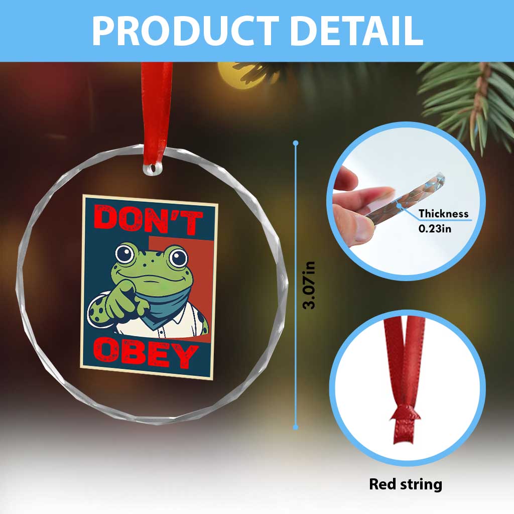 Don't Obey Portland Frog Crystal Glass Ornament Frogs Protest Activism Hope Style Poster Graphic TS02 Print Your Wear
