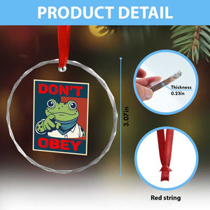 Don't Obey Portland Frog Crystal Glass Ornament Frogs Protest Activism Hope Style Poster Graphic TS02 Print Your Wear