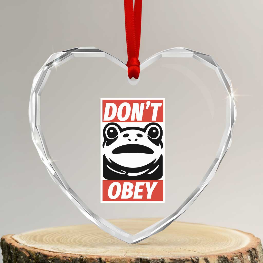 Don't Obey Portland Frog Heart Crystal Glass Ornament Protest Parody Poster Graphic TS02 Transparent Glass 3'' Heart Print Your Wear