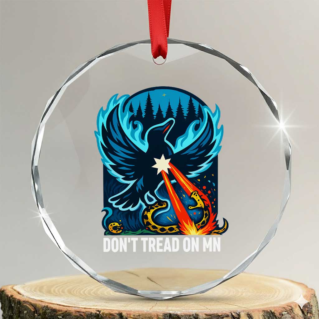 Don’t Tread on MN Minnesota Crystal Glass Ornament Rebel Loon Ice Out Resistance TS02 Transparent Glass 3'' Circle Print Your Wear