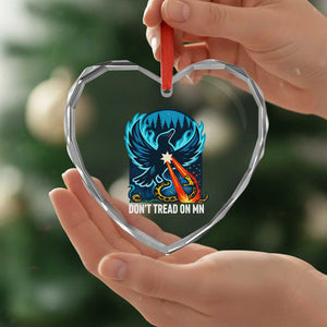 Don’t Tread on MN Minnesota Heart Crystal Glass Ornament Rebel Loon Ice Out Resistance TS02 Print Your Wear