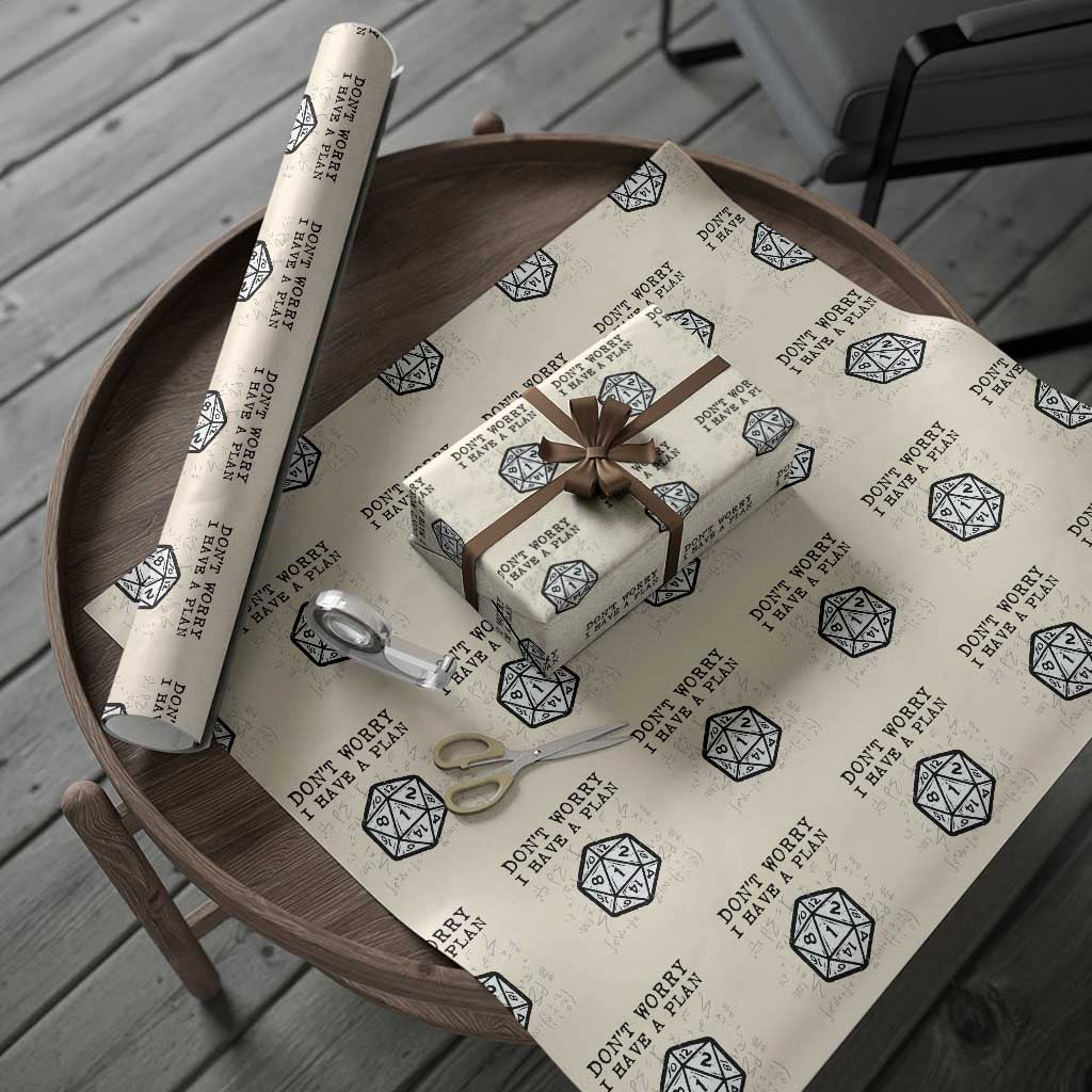 Dont Worry I Have a Plan Dice Humor Wrapping Paper Roll Funny Tabletop RPG Dungeon Roleplay Fans TS02 Beige Print Your Wear