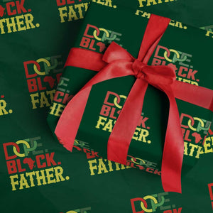 Dope Black Father Wrapping Paper Roll Proud Black Father Gift