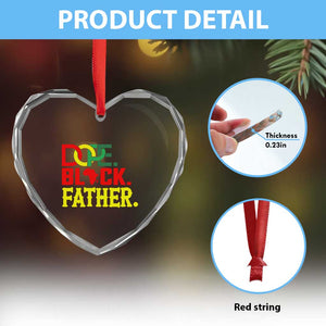Dope Black Father Heart Crystal Glass Ornament Proud Black Father Gift