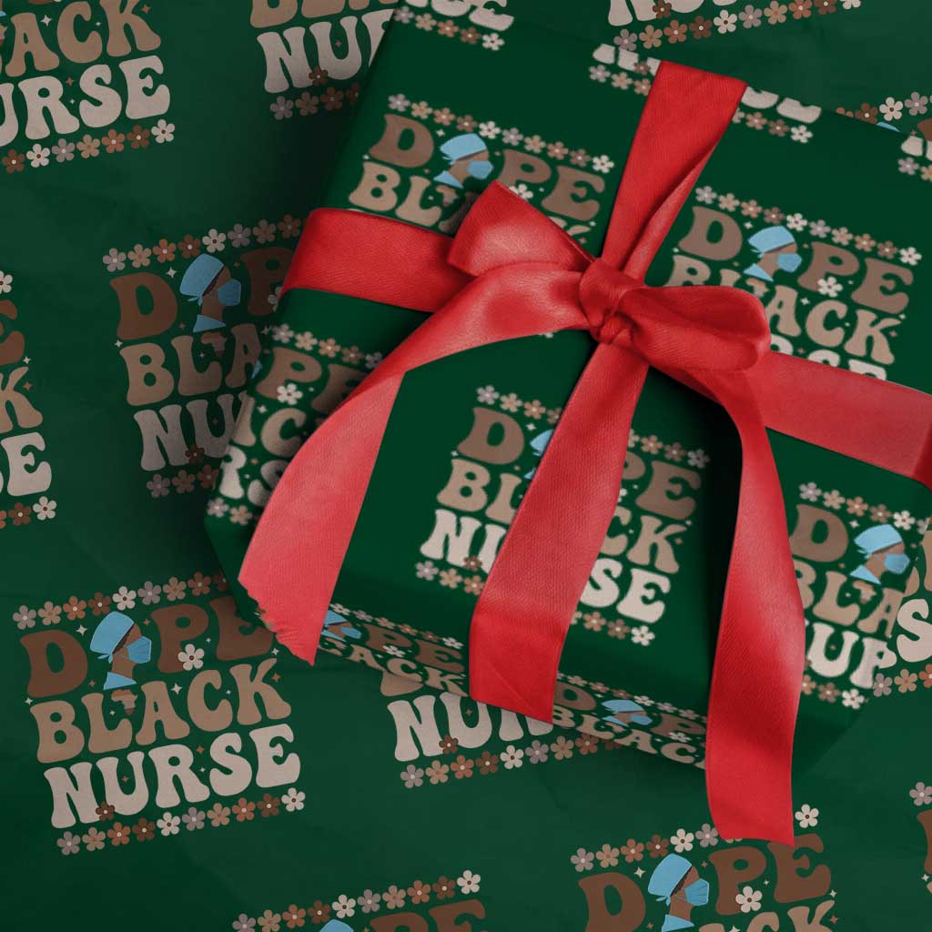 Dope Black Nurse Wrapping Paper Roll African American Black Nurse Gift TS12 Green Print Your Wear