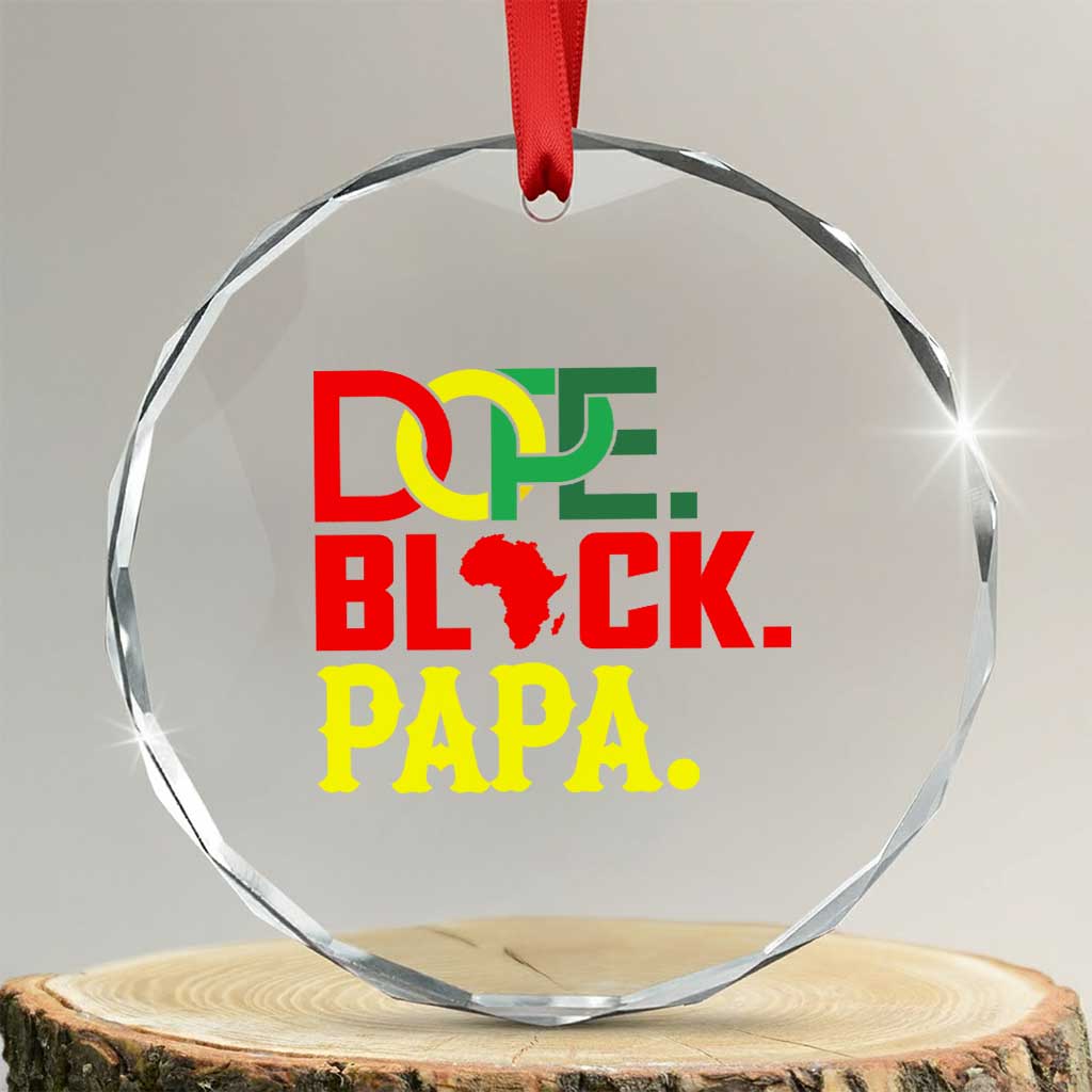 Dope Black Papa Crystal Glass Ornament Melanin King Fathers Day Gift TS12 Transparent Glass 3'' Circle Print Your Wear