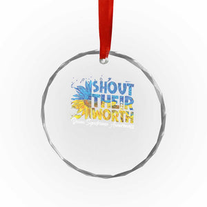 Down Syndrome Awareness Sunflower Crystal Glass Ornament Shout Their Worth TS10 Print Your Wear