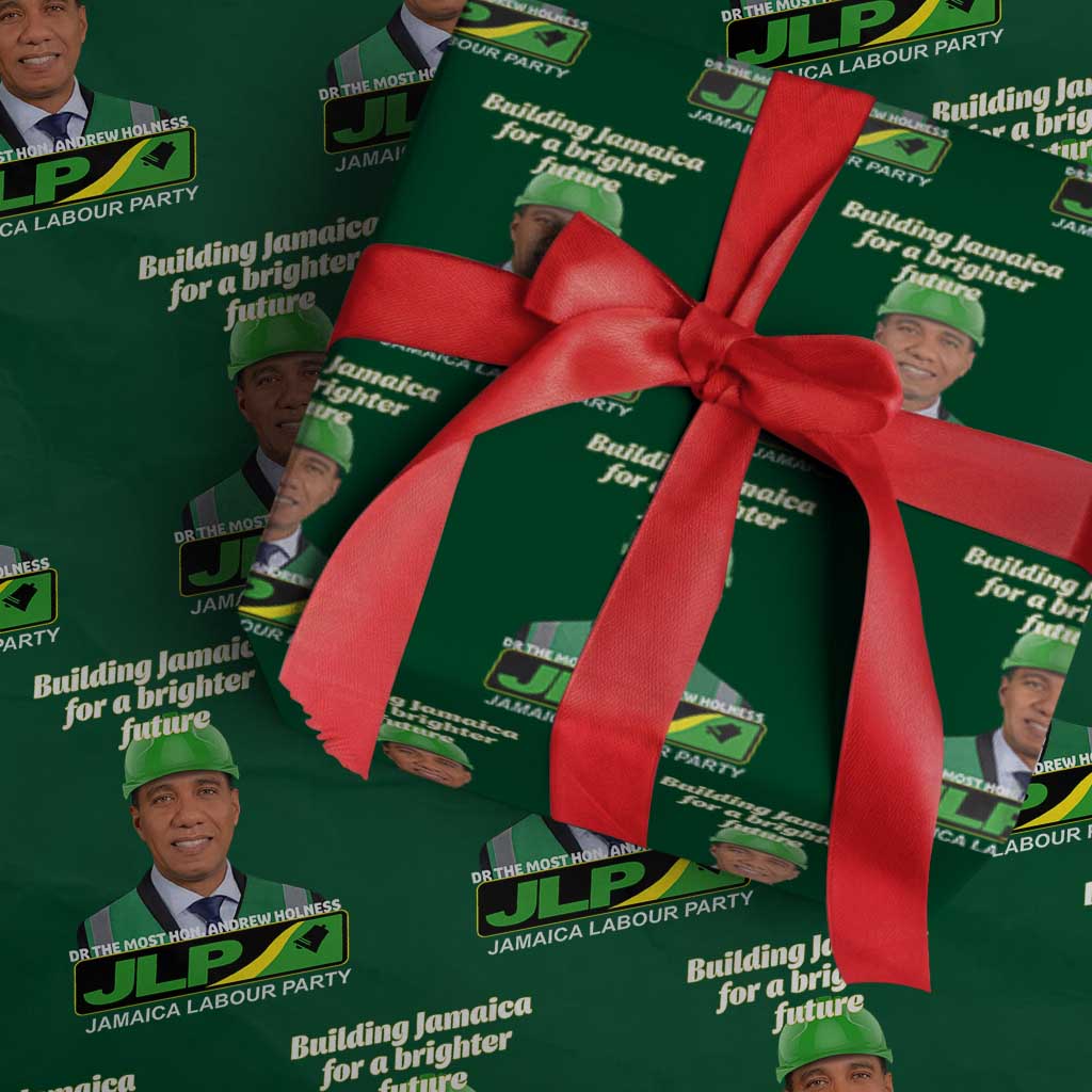 Dr Most Hon Andrew Holness JLP Supporter Wrapping Paper Roll Building Jamaica for a Brighter Future Jamaica Labor Party Politics TS02 Green Print Your Wear