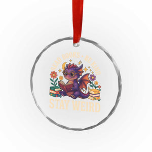 Dragon Read Book Crystal Glass Ornament Funny Read Books Be Kind Stay Weird TS12 Print Your Wear