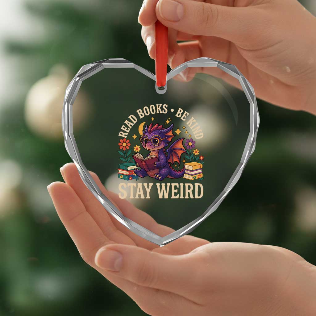Dragon Read Book Heart Crystal Glass Ornament Funny Read Books Be Kind Stay Weird TS12 Print Your Wear