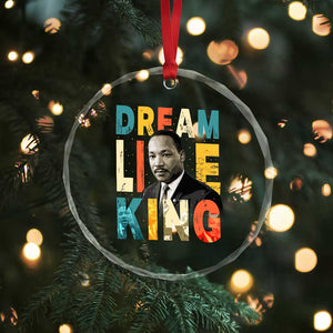 Dream Like King Inspirational MLK Graphic Crystal Glass Ornament Civil Rights Legacy Tribute TS02 Print Your Wear
