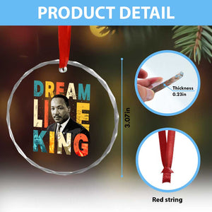 Dream Like King Inspirational MLK Graphic Crystal Glass Ornament Civil Rights Legacy Tribute TS02 Print Your Wear