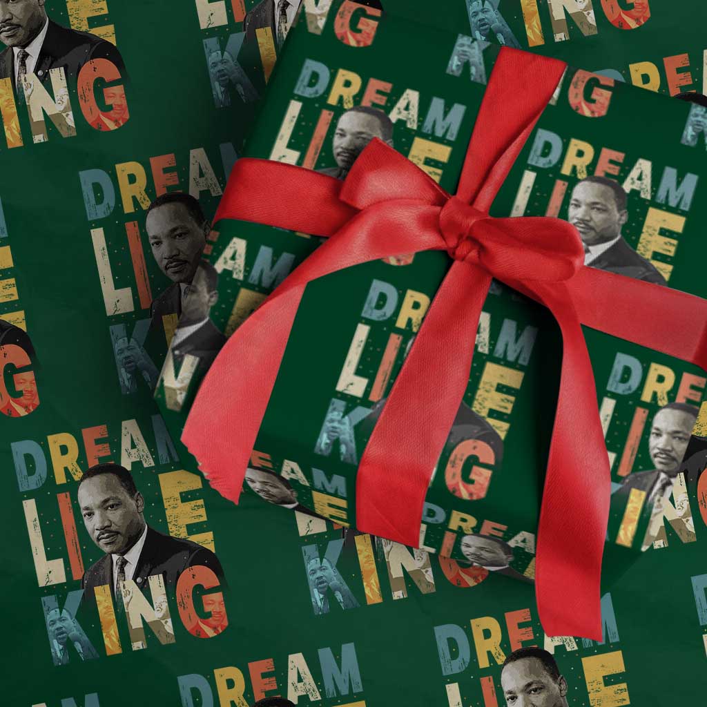 Dream Like King Inspirational MLK Graphic Wrapping Paper Roll Civil Rights Legacy Tribute TS02 Green Print Your Wear