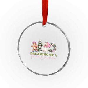 Dreaming Of A Pink Xmas Crystal Glass Ornament TS09 Print Your Wear