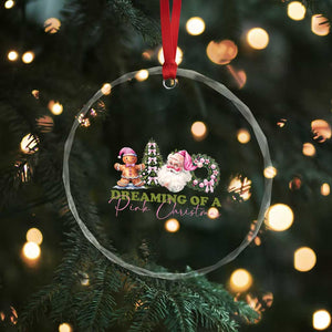Dreaming Of A Pink Xmas Crystal Glass Ornament TS09 Print Your Wear