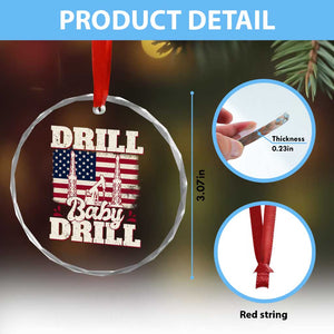 Drill Baby Drill American Flag Crystal Glass Ornament Retro Oilfield Oil Rig Patriot TS02 Print Your Wear