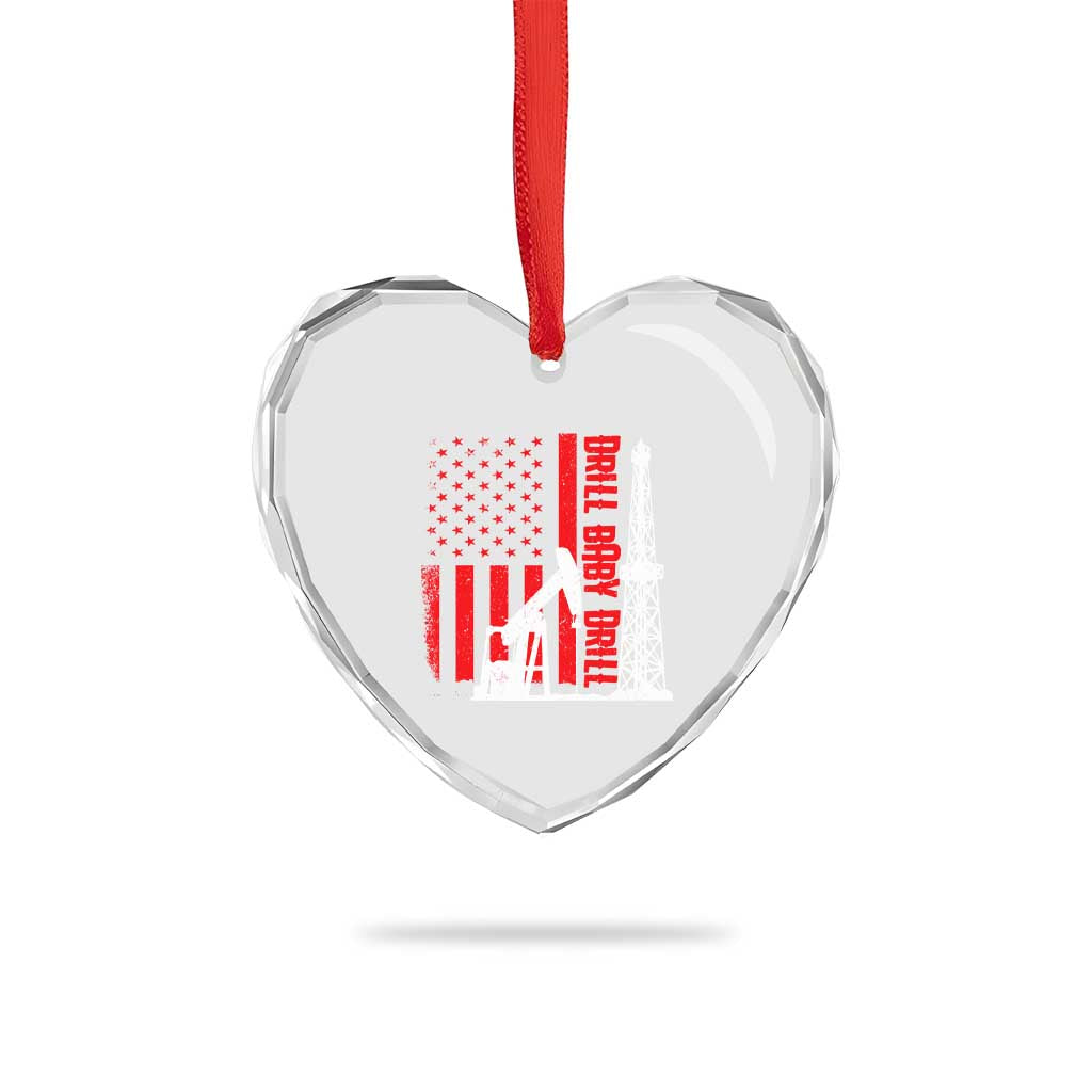Drill Baby Drill American Flag Heart Crystal Glass Ornament Distressed Oil Rig Oildfield Energy Industry TS02 Print Your Wear