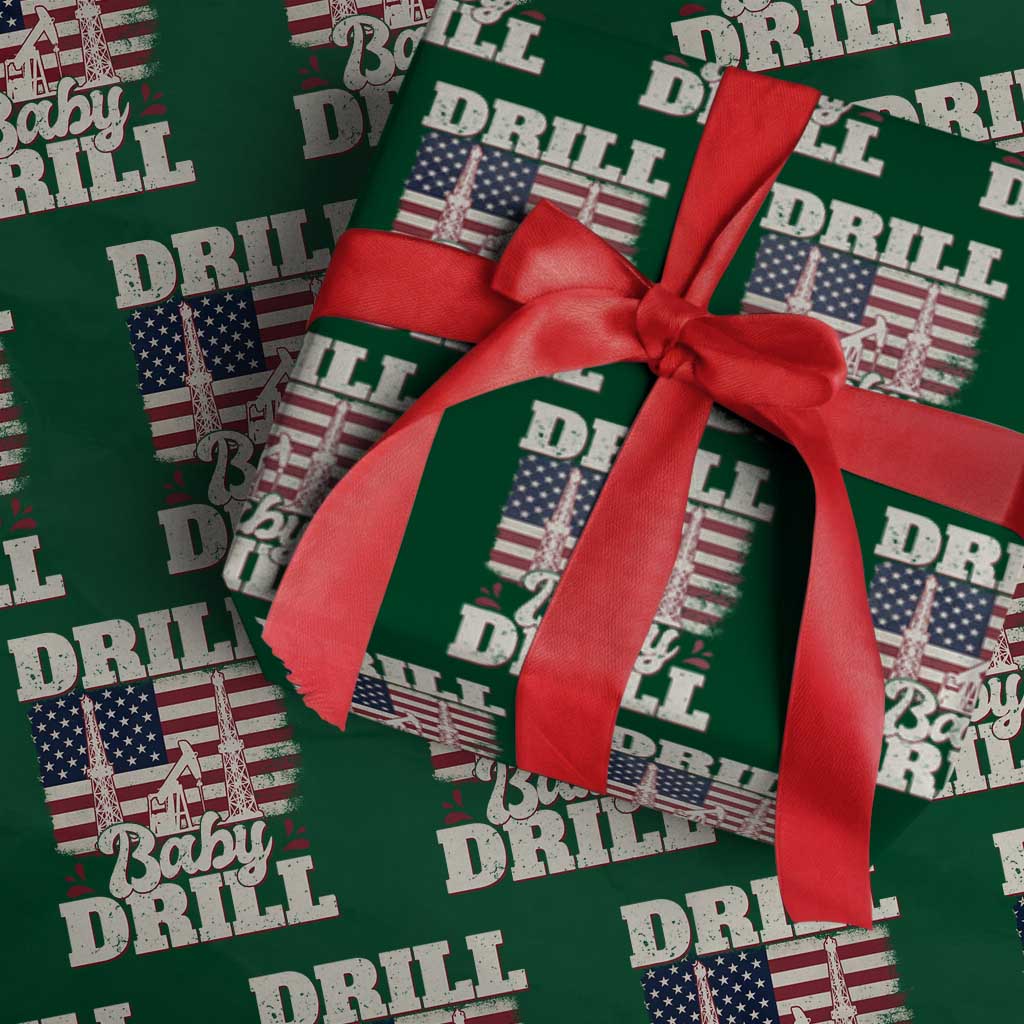 Drill Baby Drill American Flag Wrapping Paper Roll Retro Oilfield Oil Rig Patriot TS02 Green Print Your Wear