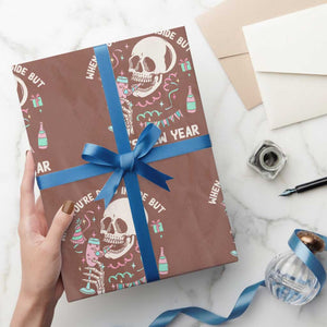Drinking Skeleton Wrapping Paper Roll When You're Dead Inside But It's New Year TS02 Mocha Print Your Wear