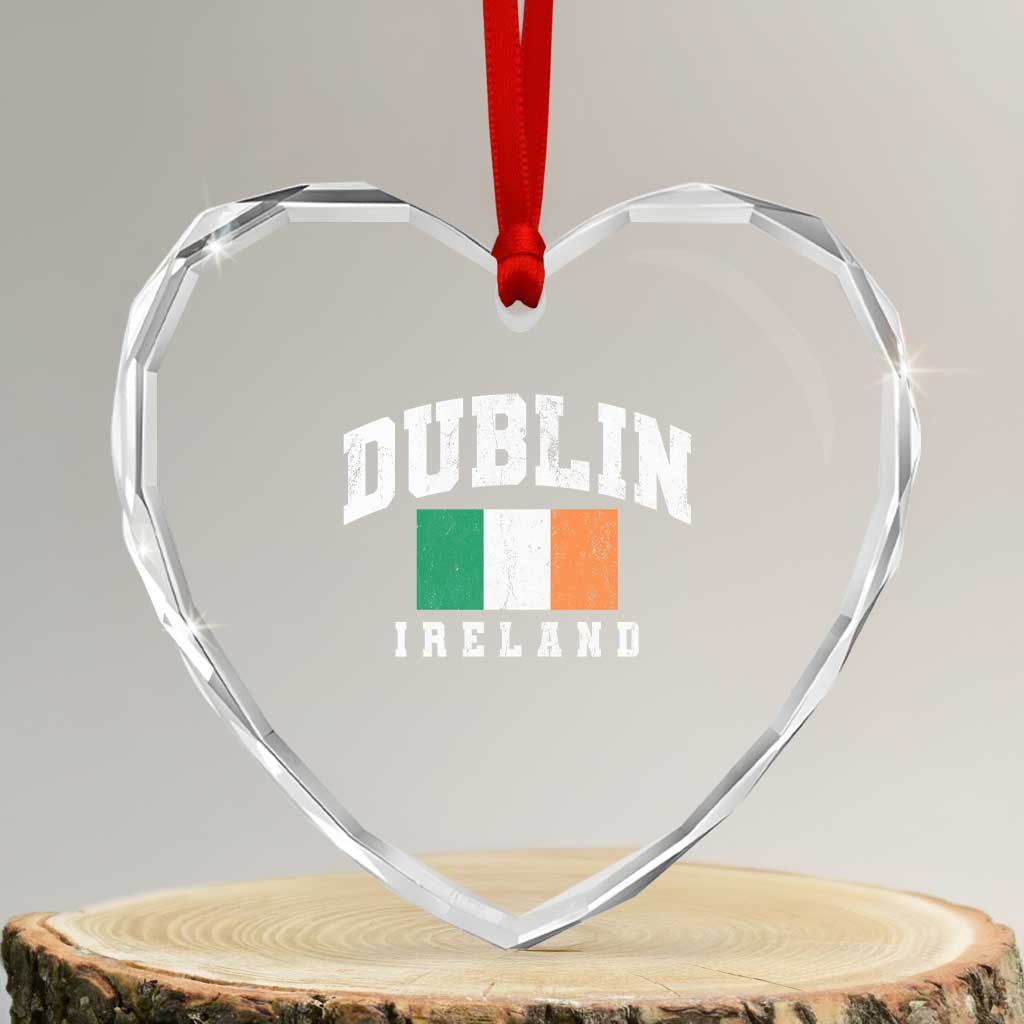 Dublin Ireland Flag Irish Retro Throwback Sports Design Heart Crystal Glass Ornament TS11 Transparent Glass 3'' Heart Print Your Wear