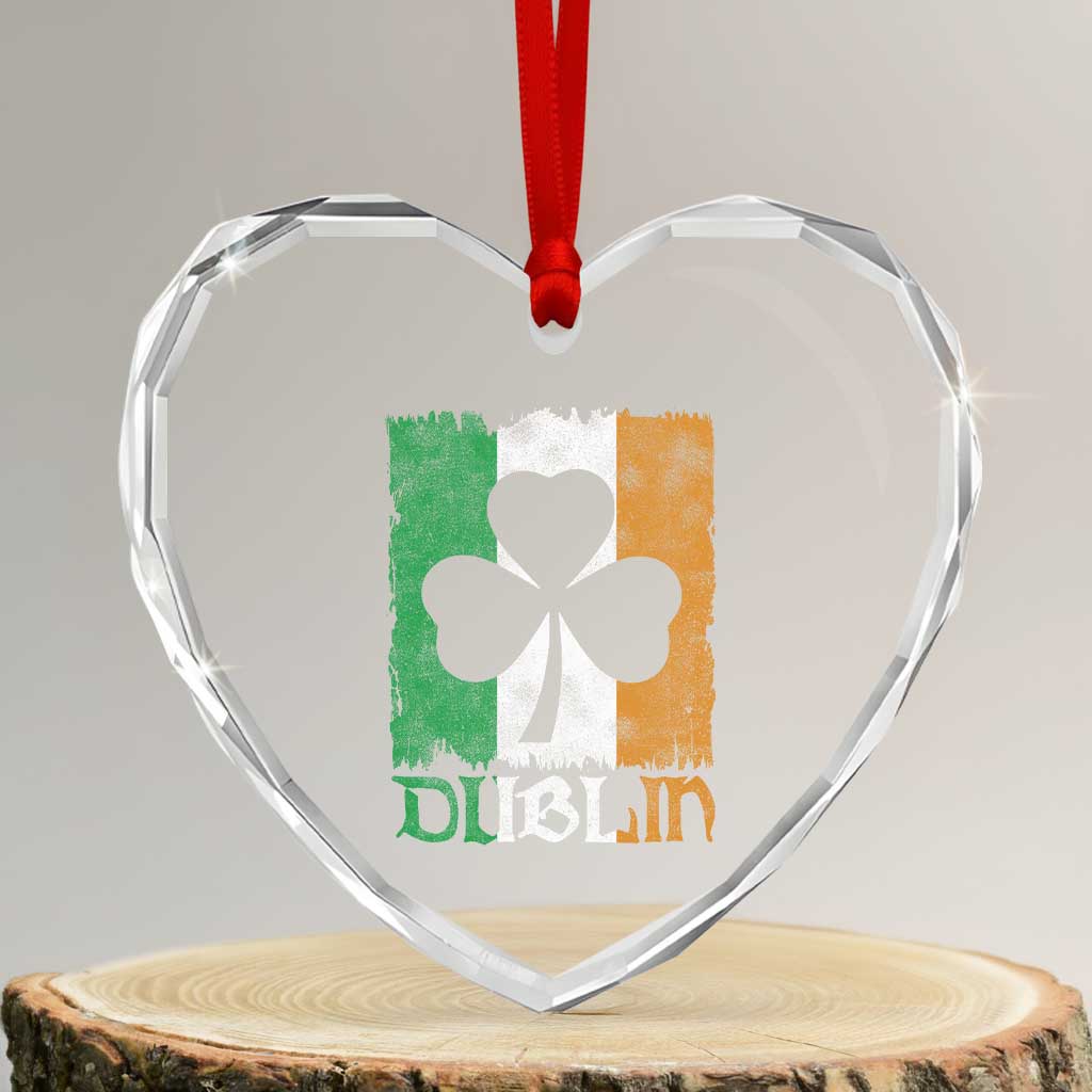 Dublin Ireland St Patricks Day Heart Crystal Glass Ornament Distressed Shamrock Vintage Irish Flag TS11 Transparent Glass 3'' Heart Print Your Wear