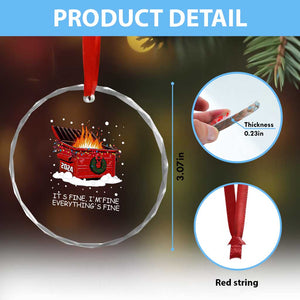 Dumpster Fire Crystal Glass Ornament Everythings Fine Funny Christmas TS10 Print Your Wear